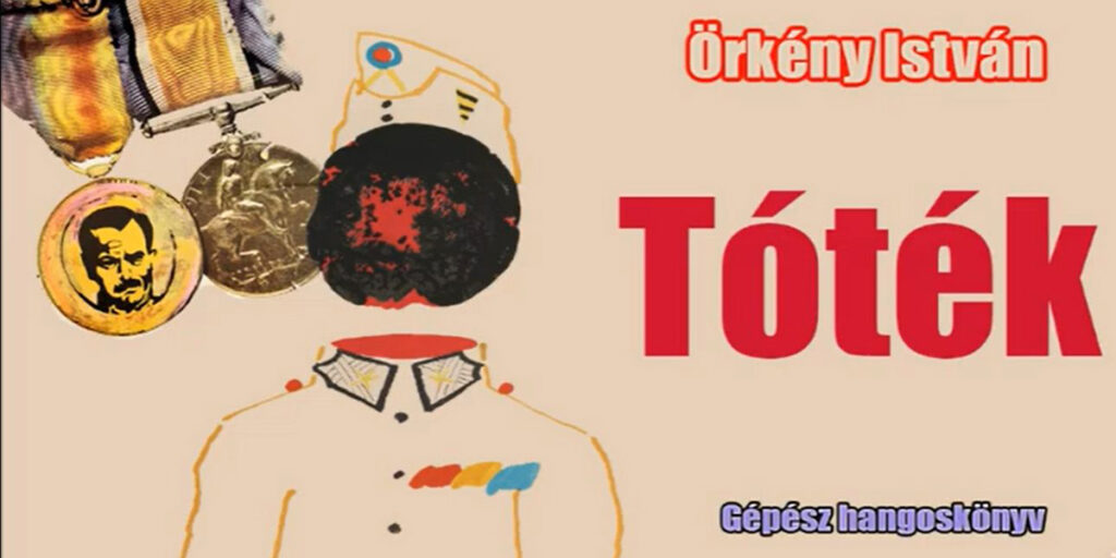 Örkény István - Tóték