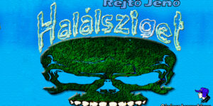Rejtő Jenő - Halálsziget
