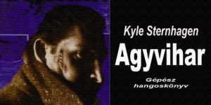 Kyle Sternhagen - Agyvihar