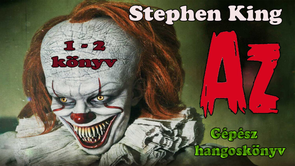 Stephen King - Az 1. - 2. könyv