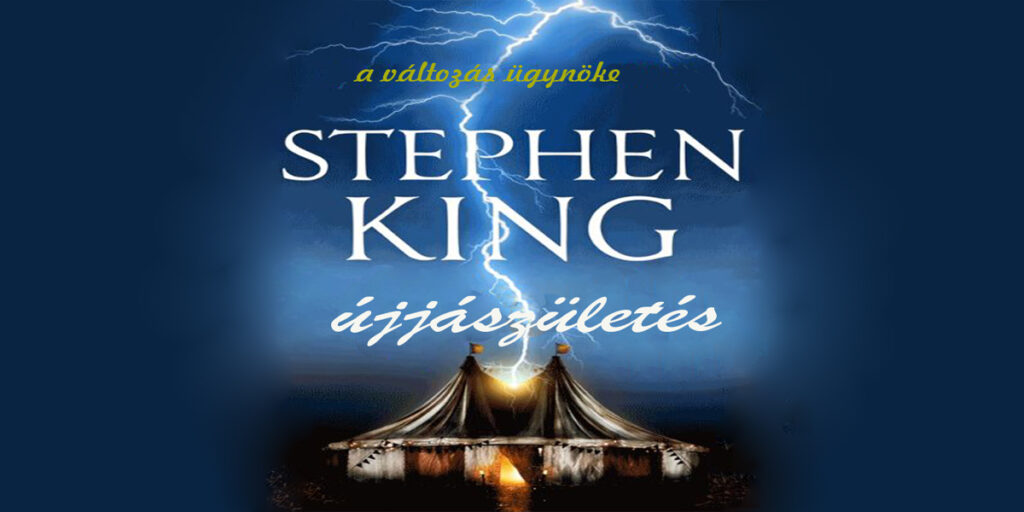 Stephen King - Újjászületés