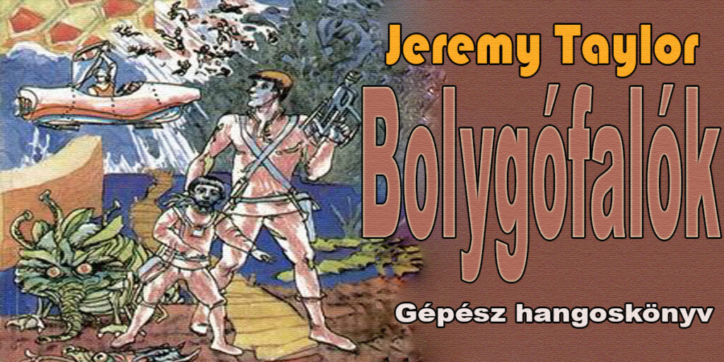 Jeremy Taylor - Bolygófalók