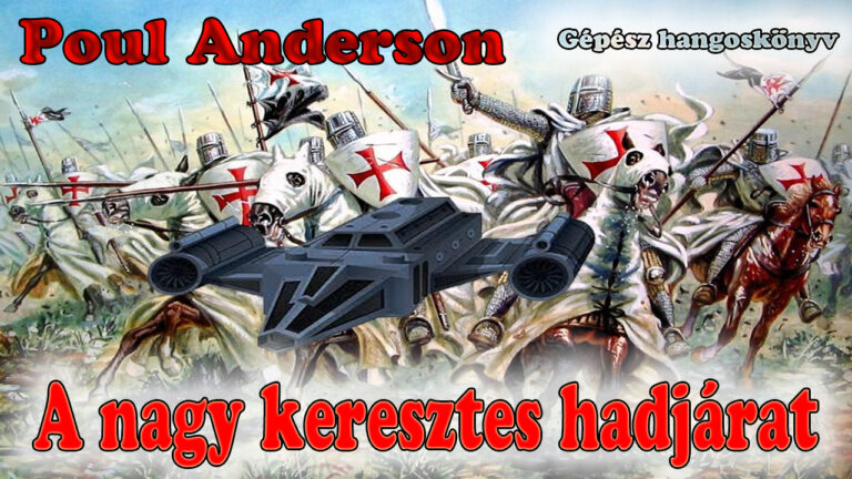 Poul Anderson - A nagy keresztes hadjárat
