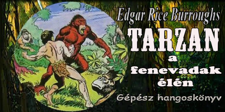 Edgar Rice Burroughs - 3. Tarzan a fenevadak élén
