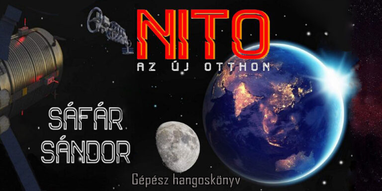 A Kirrda trilógia 3. része. Sáfár Sándor - Nito az új otthon