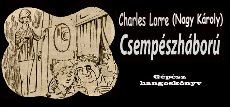 Charles Lorre - Csempészháború