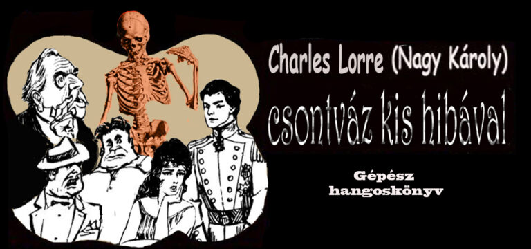 Charles Lorre - Csontváz kis hibával