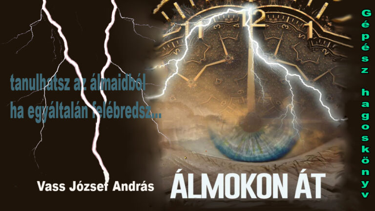 Vass József András - Álmokon át