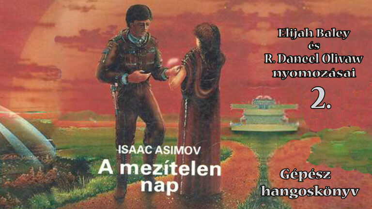 Isaac Asimov - 2. A mezítelen nap