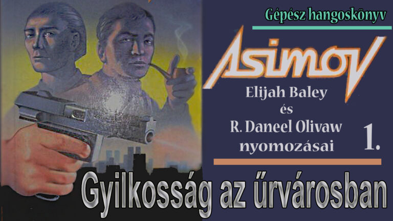 Isaac Asimov - 1. Gyilkosság az űrvárosban