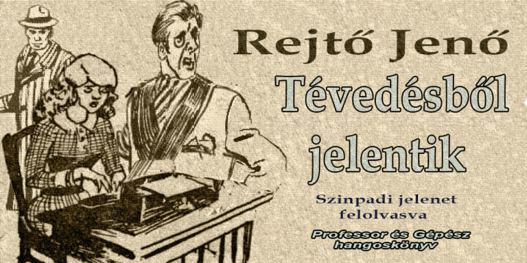 Tévedésből jelentik